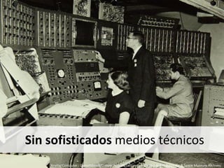 Sin sofisticados medios técnicos
Analog Computer : Consolidated/Convair Aircraft Factory San Diego por San Diego Air & Space Museum Archives
 