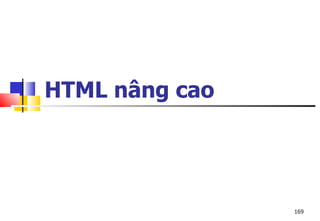 169
HTML nâng cao
 