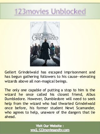 3
Gellert Grindelwald has escaped imprisonment and
has begun gathering followers to his cause—elevating
wizards above all ...
