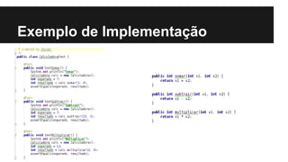 Exemplo de Implementação
 