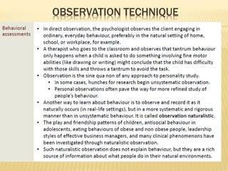 OBSERVATION TECHNIQUE
 