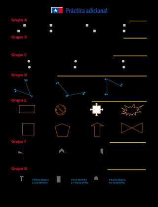 T
S
L
M
N
A
B
C
U
Grupo D  Mide cada ángulo.
23. 				24. 				25.
Grupo B  Resuelve la ecuación, utilizando la recta numérica o la balanza
Grupo C  Compara. Escribe , o  en cada caso, utiliza la balanza
Grupo E  Señala si la figura es simétrica o asimétrica.
Grupo G  Traslación. Traslada las figuras según las indicaciones.
37. 				38. 				39.
Grupo F  Reflexión. Dibuja la figura reflectada después de la línea.
34. 				35. 				36.
Prácticaadicional
3 hacia abajo y
2 a la derecha
4 a la derecha
y 1 hacia arriba
6 hacia abajo y
4 a la derecha
9. 9 + n = 17 10. a – 8 = 18 11. n – 15 = 20 12. f –7 = 13
26. 27. 28. 29.
30. 31. 32. 33.
17. 45 – 7 d 28 + 11 18. 9 + 76 d 14 + 92 19. 66 – 22 d 11 + 77
13. n – 33 = 7 14. g + 19 = 25 15. 41 + m = 59 16. 9 + y = 100
20. 33 + 7 d 54 – 15 21. 12 – 3 d 4 + 8 22. 29 + 35 d 8 + 83
Traza cada figura. Después, dibuja el o los ejes de simetría de cada una.
	 5.	  – 15 = 15	 6. 	  + 14 = 32	 7. 39 +  = 57	 8. 13 +  = 100
Grupo A Resuelve la ecuación, utilizando una balanza o una recta numérica
	1.	 9 +  = 22	 2.	  – 8 = 15	 3.	  – 17 = 7	4.	30 –  = 20	
170 
 