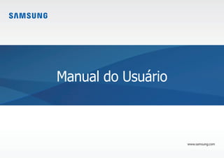 www.samsung.com
Manual do Usuário
 