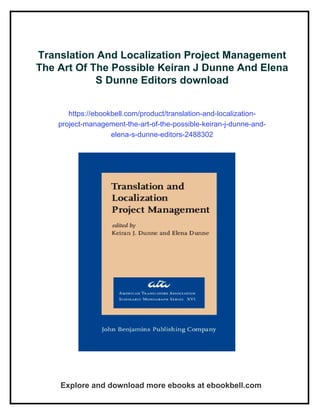 Translation And Localization Project Management The Art Of The Possible ...