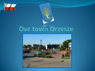 Our town Orzesze, Poland