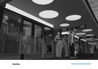 Beelden   Jeroen de Vries Architecten
 