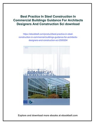 Photo inspiration: Best Practice In Steel Construction In Commercial Buildings Guidance Photo Inspiration