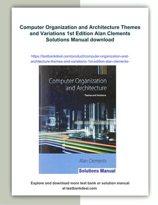 Computer Organization and Architecture Themes and Variations 1st ...