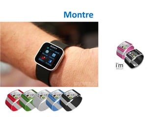 Montre
 