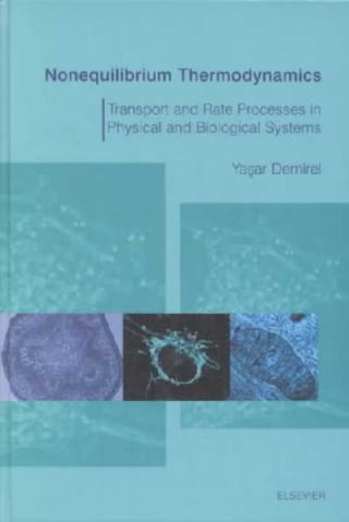 Nonequilibrium Thermodynamics Transport And Rate Processes In Physical ...