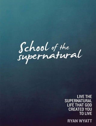 school-of-the-supernatural  ryan watt
