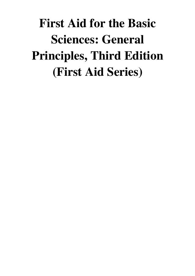 (2017) First Aid for the Basic Sciences (PDF) General Principles, Third