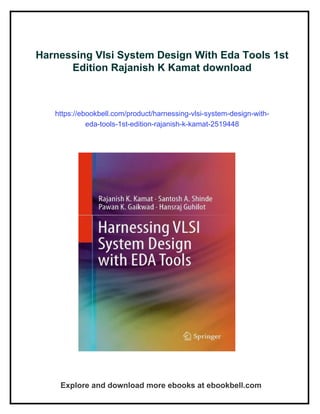 Harnessing Vlsi System Design With Eda Tools 1st Edition Rajanish K ...