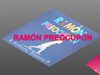 Ramón Preocupón