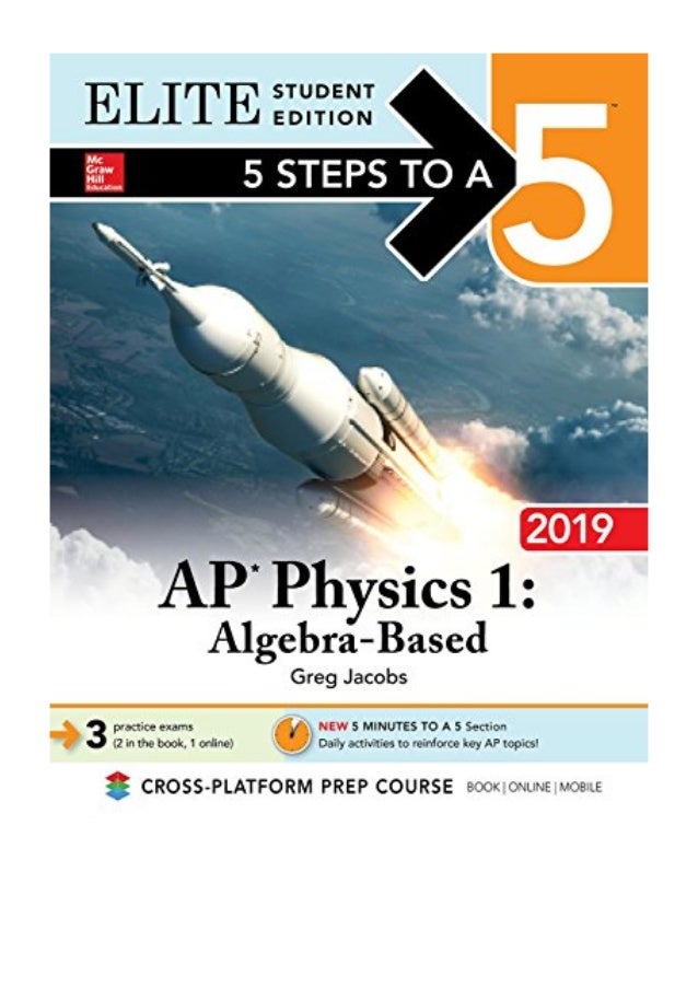 5 Steps to a 5 PDF Greg Jacobs AP Physics 1 AlgebraBased 2019 Elite Student Edition