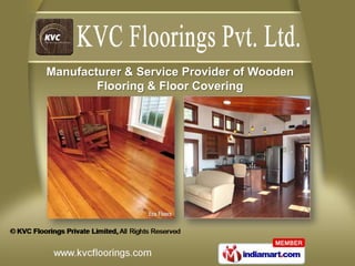 Manufacturer & Service Provider of Wooden
        Flooring & Floor Covering
 