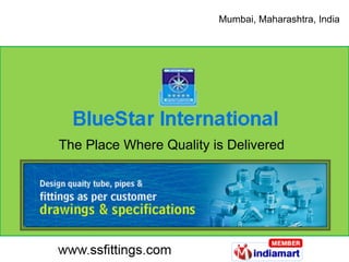 The Place Where Quality is Delivered Mumbai, Maharashtra, India 