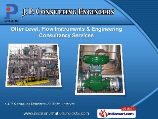 Offer Level, Flow Instruments & Engineering
            Consultancy Services
 