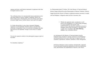 signature and other world-famous trademarks by applicants other than
its original owners or users.
The conflicting claims over internationally known trademarks involve
such name brands as Lacoste, Jordache, Vanderbilt, Sasson, Fila,
Pierre Cardin, Gucci, Christian Dior, Oscar de la Renta, Calvin Klein,
Givenchy, Ralph Lauren, Geoffrey Beene, Lanvin and Ted Lapidus.
It is further directed that, in cases where warranted, Philippine
registrants of such trademarks should be asked to surrender their
certificates of registration, if any, to avoid suits for damages and other
legal action by the trademarks’ foreign or local owners or original
users.
You are also required to submit to the undersigned a progress report on
the matter.
For immediate compliance.27
In a Memorandum dated 25 October 1983, then Minister of Trade and Industry
Roberto Ongpin affirmed the earlier Memorandum of Minister Villafuerte. Minister
Ongpin directed the Director of Patents to implement measures necessary to comply
with the Philippines’ obligations under the Paris Convention, thus:
1. Whether the trademark under consideration is well-
known in the Philippines or is a mark already belonging
to a person entitled to the benefits of the
CONVENTION, this should be established, pursuant to
Philippine Patent Office procedures in inter partes and
ex parte cases, according to any of the following
criteria or any combination thereof:
(a) a declaration by the Minister of Trade and Industry that the
trademark being considered is already well-known in the Philippines
such that permission for its use by other than its original owner will
constitute a reproduction, imitation, translation or other infringement;
(b) that the trademark is used in commerce internationally, supported
by proof that goods bearing the trademark are sold on an international
scale, advertisements, the establishment of factories, sales offices,
 