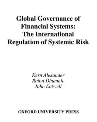 Global Governance Of Financial Systems The International Regulation Of ...
