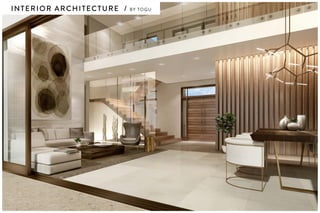 INTERIOR ARCHITECTURE / BY TOGU
 