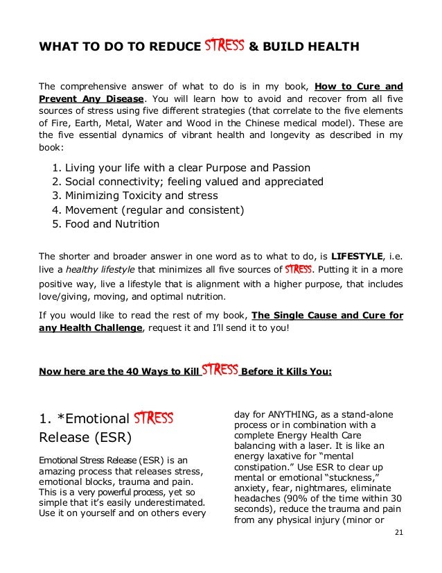 Forty Ways To Kill Stress Before It Kills You