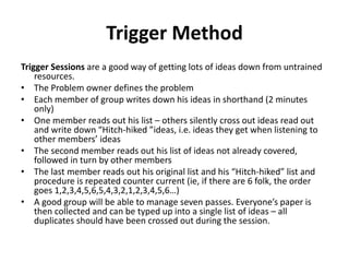Trigger Sessions 127. Useful of Brainstorming techniques | PPTX