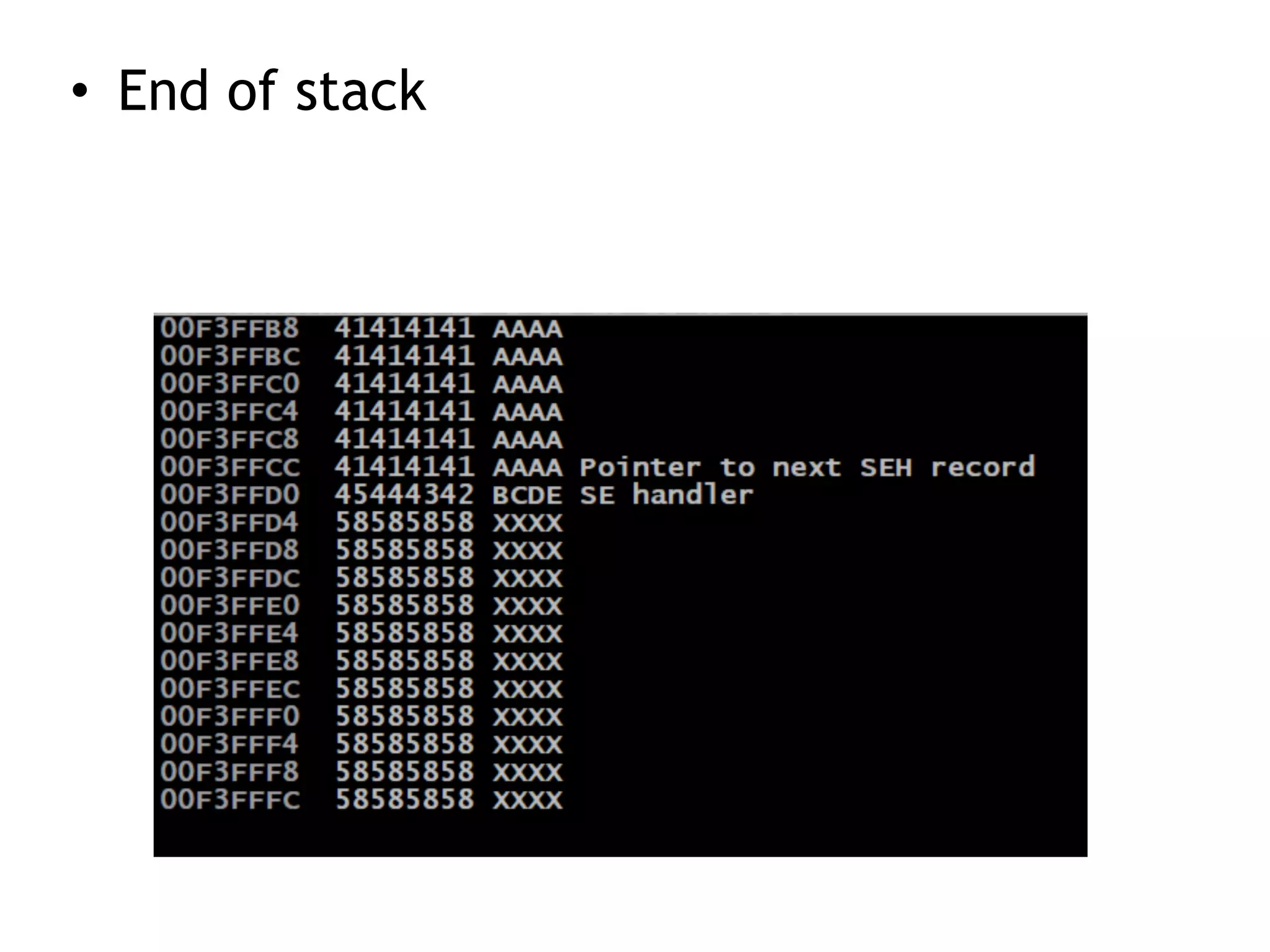 • End of stack
 