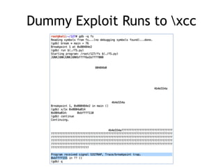 Dummy Exploit Runs to xcc
 