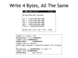 Write 4 Bytes, All The Same
 