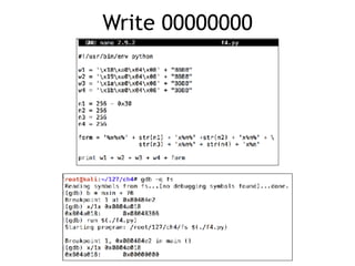 Write 00000000
 