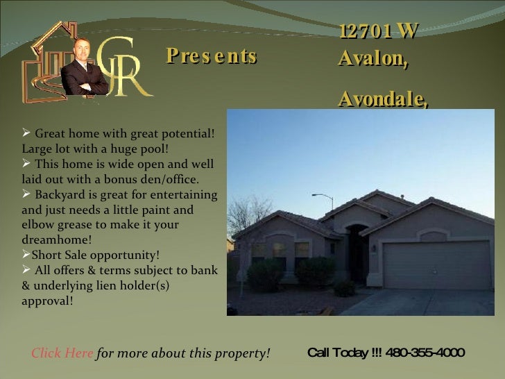 Presents 12701 W Avalon,  Avondale, AZ  85392 <ul><li>Great home with great potential! Large lot with a huge pool!  </li><...