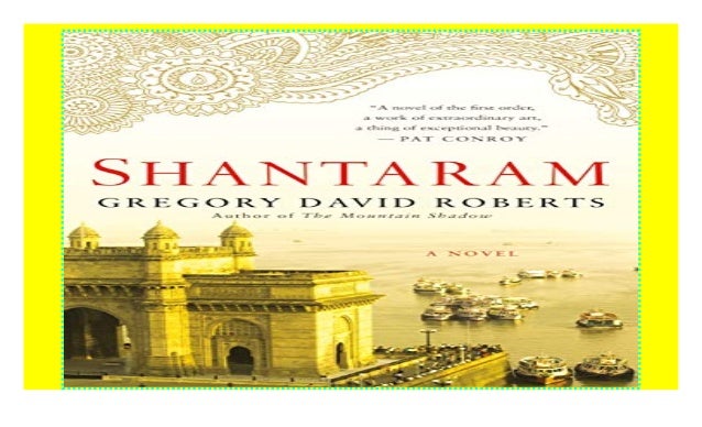 shantaram goodreads shantaram goodreads