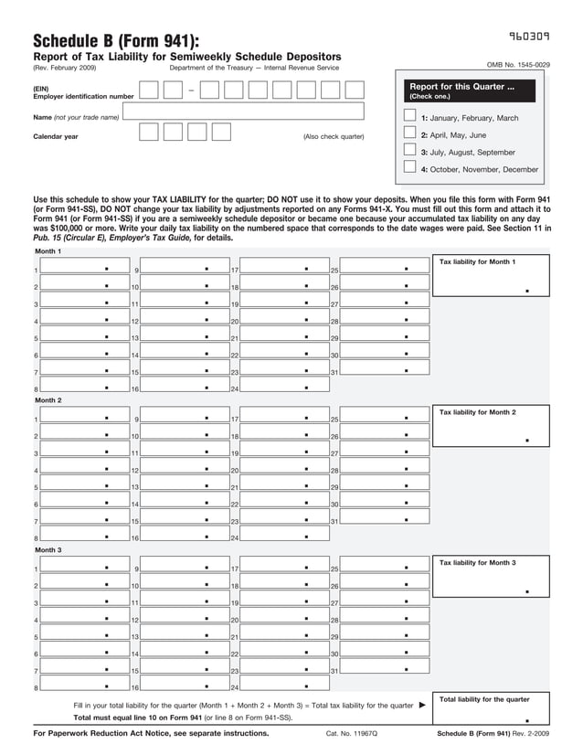 Form 941 (Schedule B) Report of Tax Liability for Semiweekly Schedule