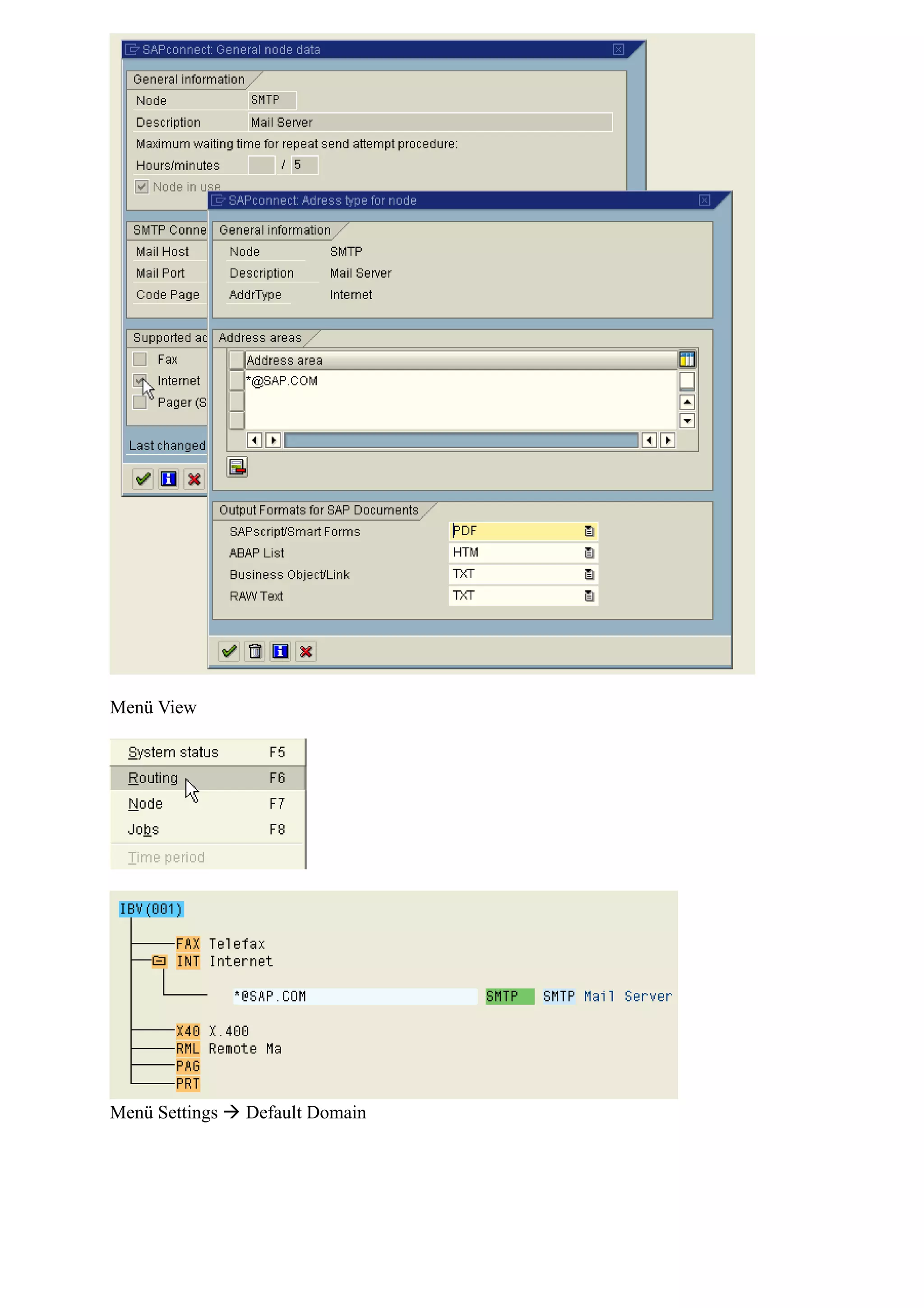 Menü View
Menü Settings  Default Domain
 