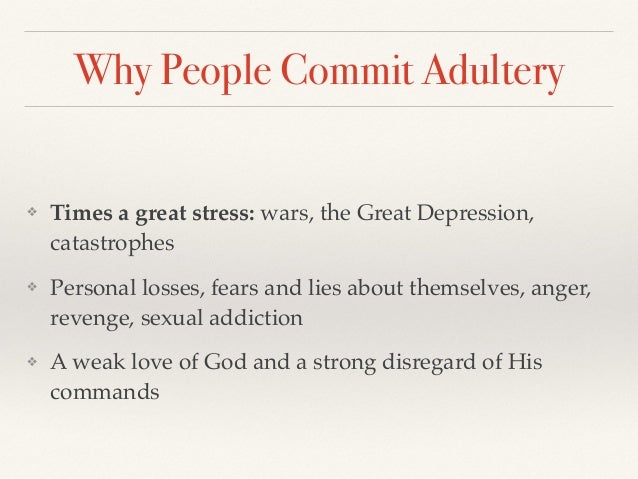 adultery commit adulterers