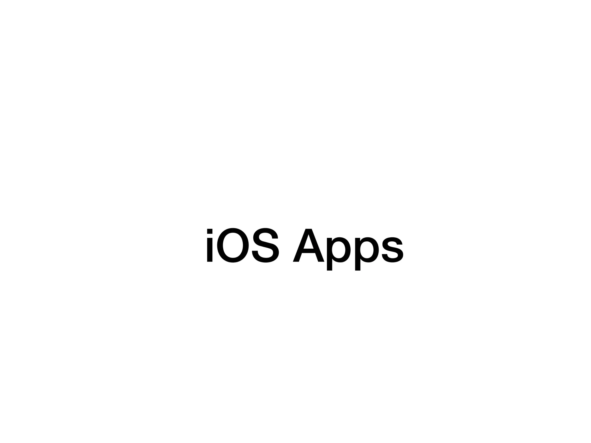 iOS Apps
 