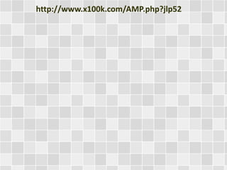 http://www.x100k.com/AMP.php?jlp52 
