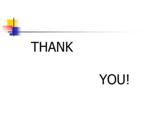 THANK
YOU!
 