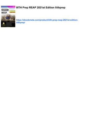 IIITH Prep REAP 2021st Edition Iiithprep
https://ebookmeta.com/product/iiith-prep-reap-2021st-edition-
iiithprep/
 