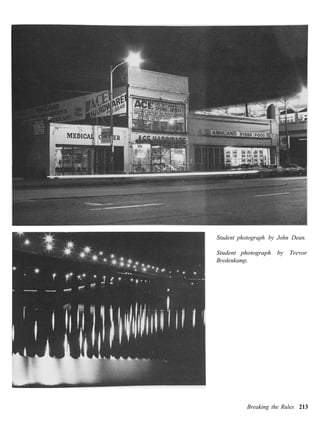 Student photograph by John Dean.

Student photograph by Trevor
Bredenkamp.




          Breaking the Rules 213
 