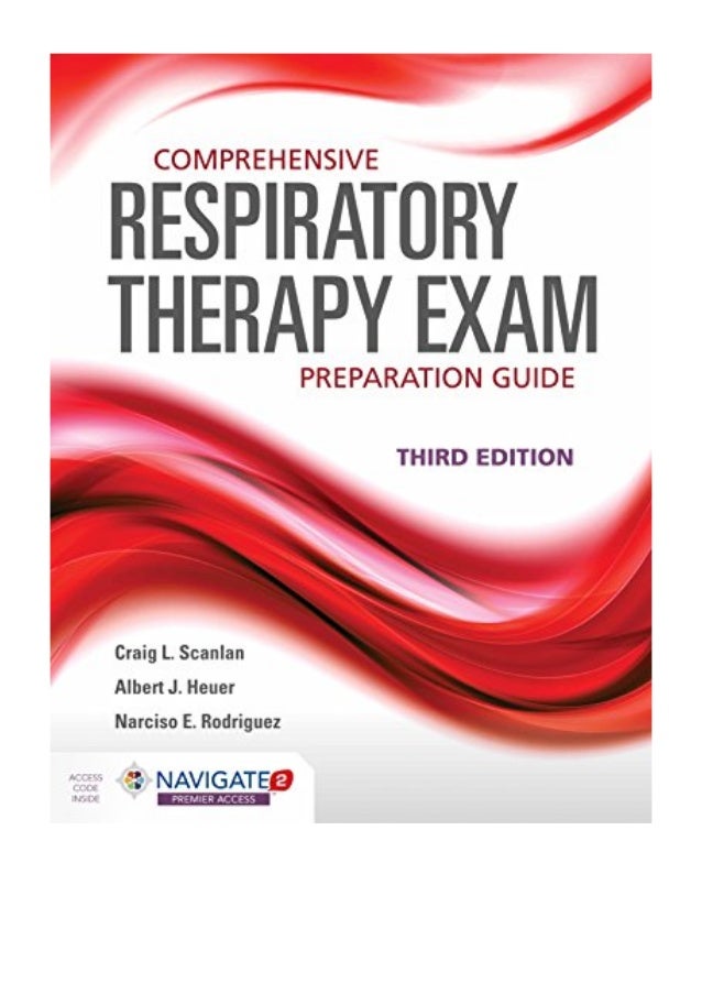 (2017) Comprehensive Respiratory Therapy Exam Preparation Guide (PDF