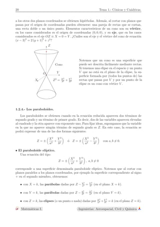 ) y el v´ertice tu- 
viera como coordenadas (,  