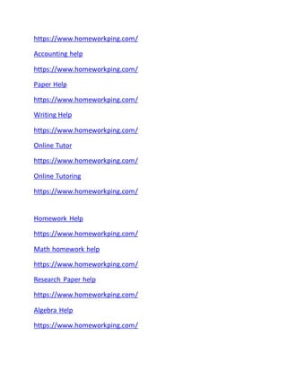 https://www.homeworkping.com/
Accounting help
https://www.homeworkping.com/
Paper Help
https://www.homeworkping.com/
Writing Help
https://www.homeworkping.com/
Online Tutor
https://www.homeworkping.com/
Online Tutoring
https://www.homeworkping.com/
Homework Help
https://www.homeworkping.com/
Math homework help
https://www.homeworkping.com/
Research Paper help
https://www.homeworkping.com/
Algebra Help
https://www.homeworkping.com/
 