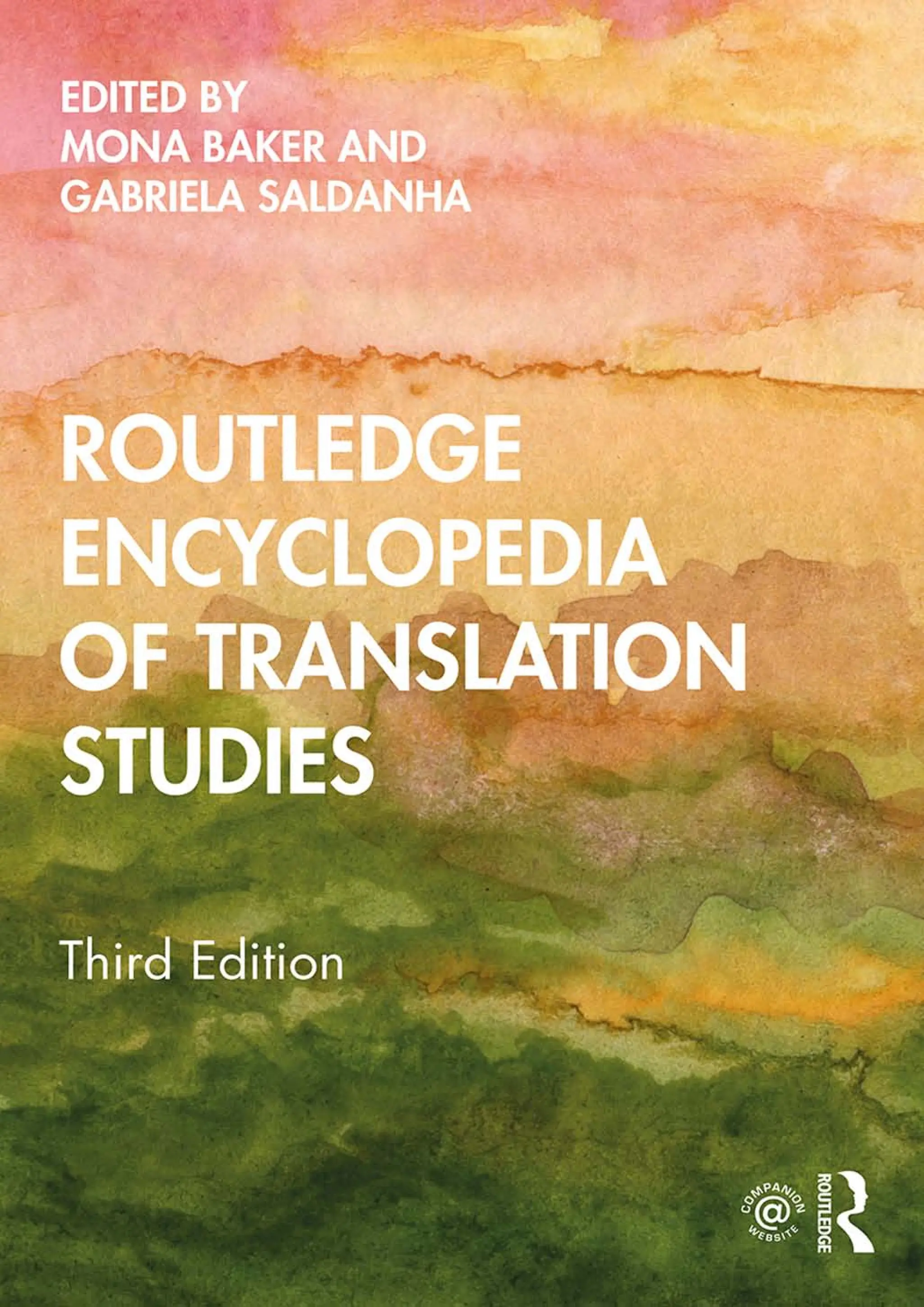 Routledge Encyclopedia of Translation Studies 3rd Edition Mona