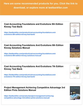 Cost Accounting Foundations and Evolutions 9th Edition Kinney Solutions ...