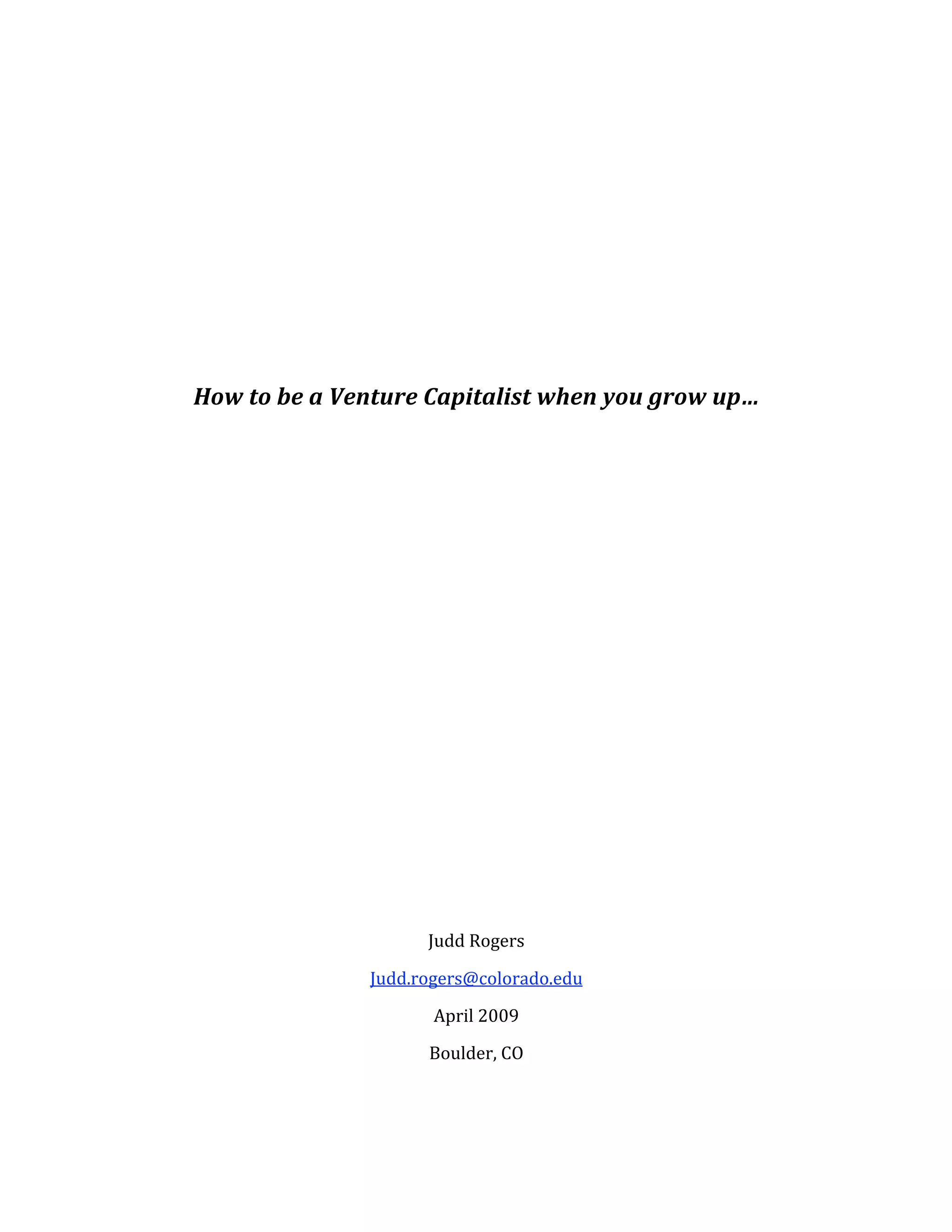 How to be a Venture Capitalist When You Grow Up